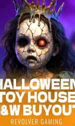 Halloween Toy House H&W Buyout